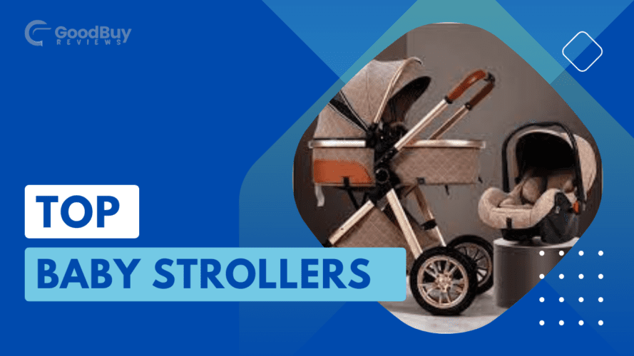 Top Baby Strollers