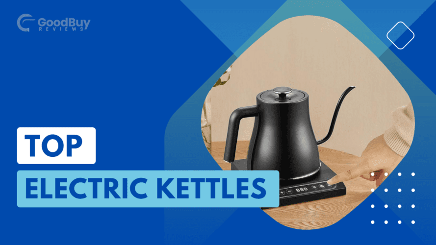 Top electric kettles