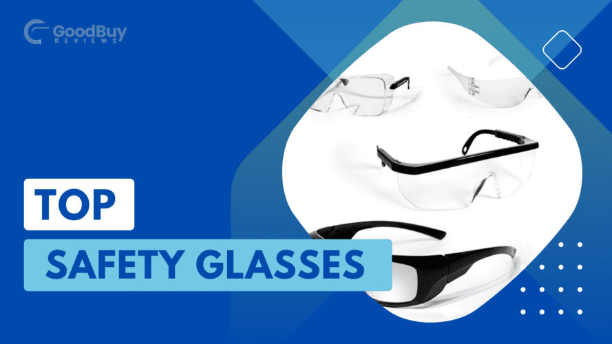 Top safety glasses