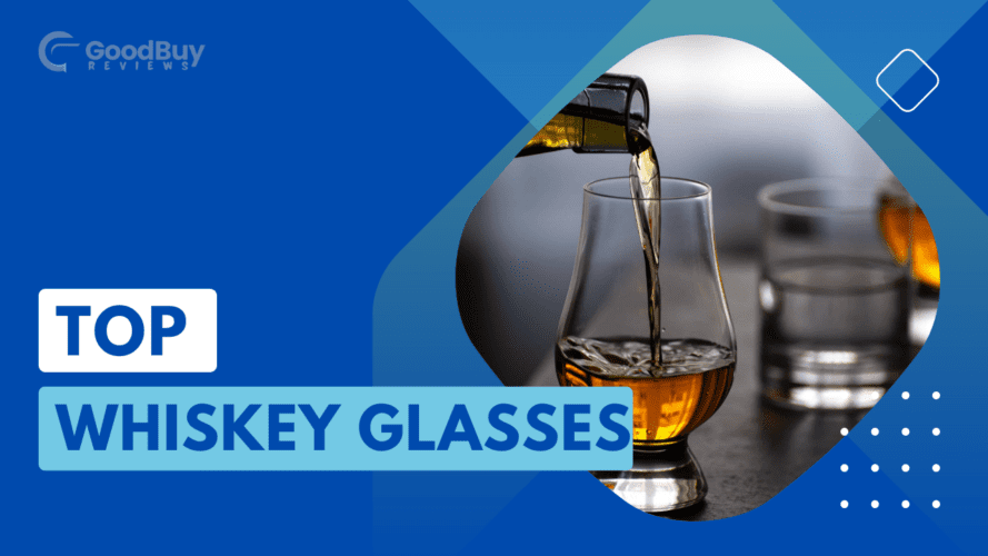 Top whisky glasses
