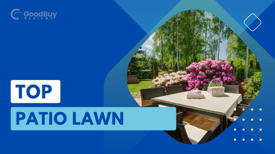 Top Patio, Lawn & Gardens 2023
